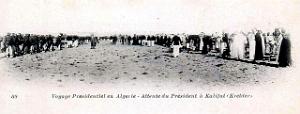 168- Loubet en Algerie- Le Kreider